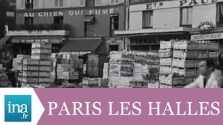 Les Halles de Paris en 1969  Archive INA [upl. by Oludoet]