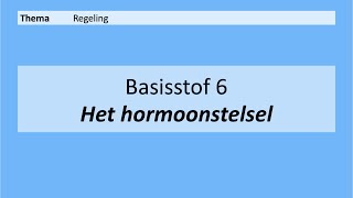 VMBO 4  Regeling  Basisstof 6 Het hormoonstelsel  8e editie [upl. by Eryn]