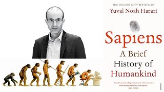 Sapiens A Brief History of Humankindquot by Yuval Noah Harari Book Summary [upl. by Margalo]