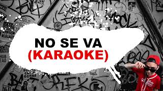 No se va Karaoke Rock [upl. by Bakemeier]