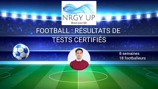 FOOTBALL  résultats dune étude et de tests certifiés avec la technologie NRGY UP [upl. by Olympia728]