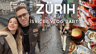 İSVİÇREDE MARKET ALIŞVERİŞİ🛒 Peynir Fondü Denedik Zürihi Geziyoruz Vlog isviçre Part1 [upl. by Ettevi322]