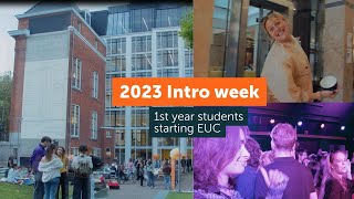 Intro week 2023  Starting EUC [upl. by Darrelle]