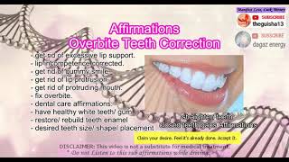 Affirmations fix overbite teeth subliminal dental care affirmations [upl. by Roby258]