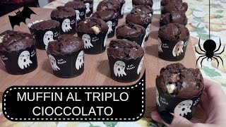 MUFFIN AL TRIPLO CIOCCOLATO Edizione speciale per Halloween [upl. by Jenkins]