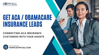 ACA Insurance Leads  Buy ACA Inbound Calls  Buy ACA Transfers  DOPPCALL [upl. by Nicky904]