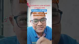 Program Tajaan Biasiswa Ke Luar Negara Lepasan SPM YTP MARA [upl. by Lumbard]