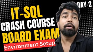 DBMS SQL Crash Course  Day 2  Setting Up SQL Server Environment [upl. by Namas]