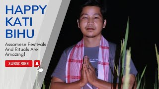 Happy Kati Bihu To All  Assam  Mini Vlogs Of The Festival Kati Bihu  Debojit Taye Vlogs assam [upl. by Strickland114]