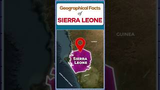 Sierra Leone  Geographical Facts  UPSC Mains  UPSC upsc sierra geography [upl. by Aleihs]