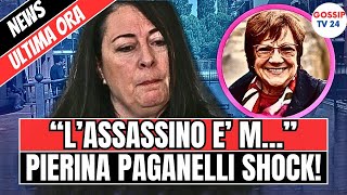 🔴 CASO PIERINA PAGANELLI E ARRIVATA LA CONFESSIONE DELLA NUORA quotUCCISA PERCHEquot [upl. by Innus324]