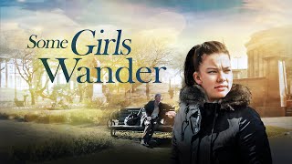 FREE TO SEE MOVIES  Some Girls Wander  Drama [upl. by Benjie]