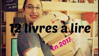 12 livres à lire en 2017 TAG PKJ [upl. by Ariait]