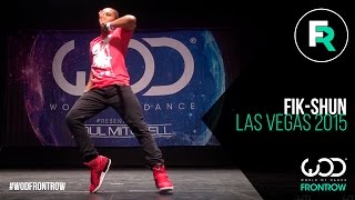 FikShun  FRONTROW  World of Dance Las Vegas 2015  WODVEGAS15 [upl. by Ahselat]