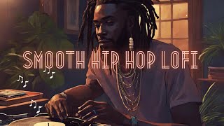 Chill Lofi Mix 🎶 🎧 Smooth Vibe Lofi Hip Hop Beats to relaxstudycleangame to [upl. by Dronel]