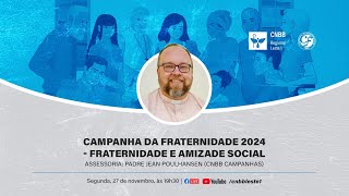 Live Formativa  Campanha da Fraternidade 2024 [upl. by Iong706]