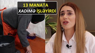 13 manata xadimə işləyirdi İndi təmizlik şirkəti var [upl. by Delcine532]