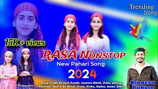 Rasa Nonstop 4  Kirnesh Pundir Pahari Song  New Pahari Song 2024  Navya Record [upl. by Barra303]