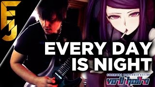 VA11 HALLA  quotEvery Day is Nightquot Guitar Cover  FamilyJules [upl. by Yentiw]