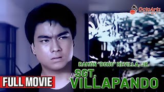 SGT VILLAPANDO 1986  Full Movie  Ramon Bong Revilla Jr  Philip Gamboa Conrad Poe [upl. by Noneek]