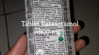 Tablet Parasetamol 500 mg  Analgesik Antipiretik  Pereda Nyeri Penurun Panas Demam  Asetaminofen [upl. by Haynes312]