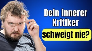 Wie dein innerer Kritiker aus Entwicklungstrauma entsteht [upl. by Bicknell]