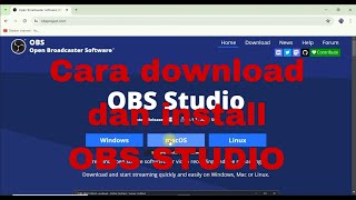 Cara download dan install aplikasi OBS Studio di Laptop atau PC [upl. by Davey]