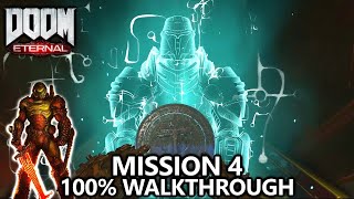 DOOM Eternal  Mission 4  100 Walkthrough  All Secrets Collectibles Upgrades amp Challenges [upl. by Fancy956]