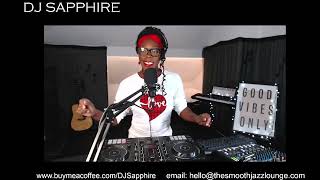 Smooth Jazz and Soul with DJ Sapphire on 20 May 2024 [upl. by Inna]