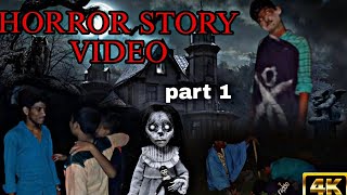 Horror story video part 1  banjar femase rahul Raj horror story 😱 [upl. by Brietta912]