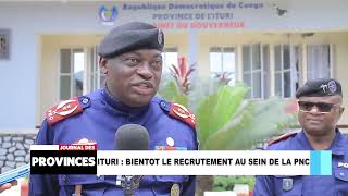 Ituri Bientôt le recrutement au sein de la PNC [upl. by Goldner]