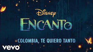 Carlos Vives  Colombia Mi Encanto From quotEncantoquotLyric Video [upl. by Adnertal]