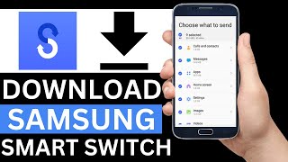 How To Download Samsung Smart Switch On Mobile Phone Step By Step [upl. by Arde]