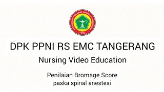 Penilaian Bromage Score Paska Spinal Anestesi [upl. by Nibas]