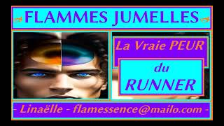 𝔽𝕃𝔸𝕄𝕄𝔼𝕊𝕁𝕌𝕄𝔼𝕃𝕃𝔼𝕊  La Vraie PEUR du RUNNER ⚡ Peur dAimer nest pas  💞  N°723  💞 [upl. by Keeley]