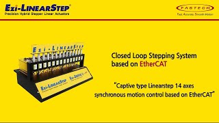 27 171116 Ezi SERVOII EtherCAT Captive LinearStep 14 Axes Synchronous Motion with Encoder driven by [upl. by Thornburg]