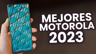 LOS MEJORES CELULARES MOTOROLA PARA COMPRAR EN 2023 [upl. by Setiram308]