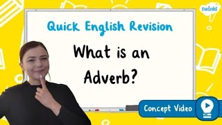 What is an Adverb  KS2 English Concept for Kids [upl. by Lorimer]