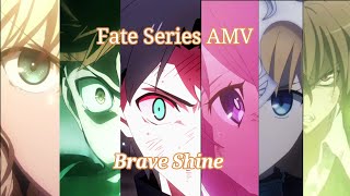 Fate Series AMV  Brave Shine [upl. by Eisserc631]