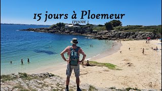 15 jours à Ploemeur épisode 1 [upl. by Levins]