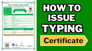 How to issue typing certificate  टाइपिंग सर्टिफिकेट कैसे बनायें [upl. by Astrea]