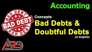 Bad Debts and Recovery of Bad Debts  By Saheb Academy [upl. by Siurad491]