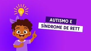 Autismo e Síndrome de Rett [upl. by Suitangi]