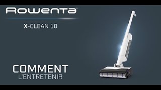 ROWENTA  X Clean 10  comment lentretenir [upl. by Sorazal]