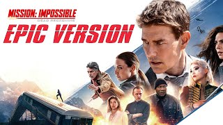 Mission Impossible Theme EPIC VERSION [upl. by Vocaay]