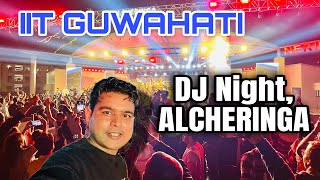 DJ NIGHT ALCHERINGA 2024IIT GUWAHATI IIT VLOGDinamanis Diary [upl. by Enahpets643]