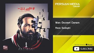 Reza Sadeghi  Man Dooset Daram [upl. by Kailey]