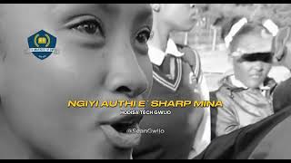 NGIYI AUTHI ESHARP GWIJO  WOW WATCH TILL THE END [upl. by Jarlath]