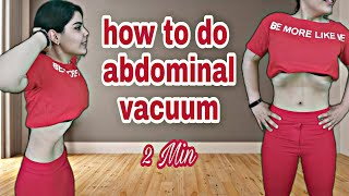 2 min how to do abdominal vacuum  abdominal vacuum  stomach vacuum [upl. by Ainezey]