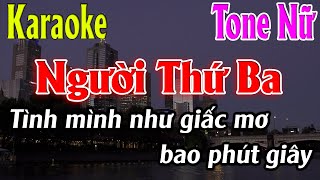 Người Thứ Ba Karaoke Tone Nữ Karaoke Lâm Organ  Beat Mới [upl. by Querida107]